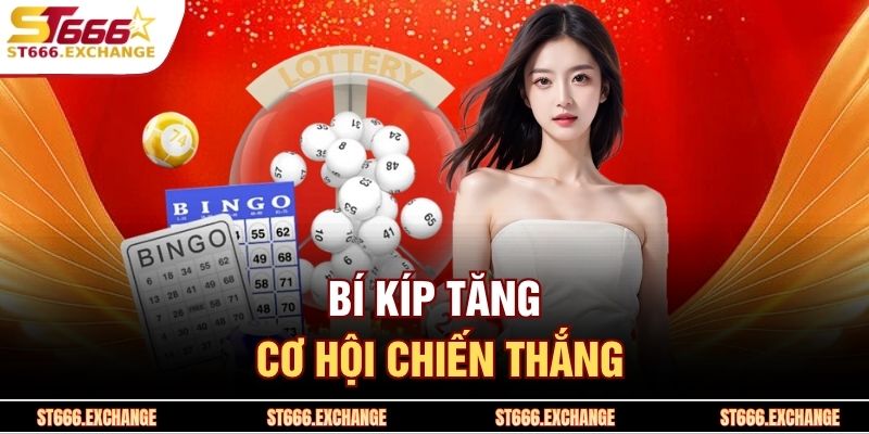 Bí kíp tăng cơ hội chiến thắng