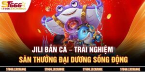 JILI Bắn Cá